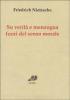 Su verit� e menzogna fuori del senso morale