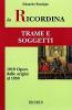 Trame e soggetti. 1010 opere dalle origini al 1950