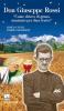 Don Giuseppe Rossi. �Come chicco di grano, macinato per dare frutto�