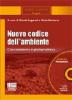 Nuovo codice dell'ambiente. Con CD-ROM