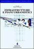 Infrastrutture e piani urbanistici
