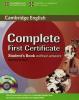 Complete first certificate. Student's book. Per le Scuole superiori. Con CD-ROM