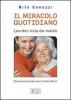 Il miracolo quotidiano. Lourdes vista dai malati