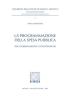 La programmazione della spesa pubblica. Tra coordinamento e concertazione
