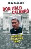 Don Italo Calabr�. Nessuno escluso mai!