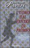 L' uomo dal ventre di piombo