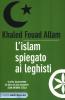 L' Islam spiegato ai leghisti