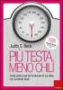 Pi� testa, meno chili. Guida pratica per far funzionare la tua dieta con il metodo Beck