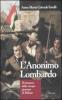 L' anonimo lombardo. Il romanzo delle cinque giornate di Milano