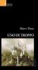 Uno di troppo