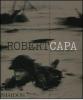 Robert Capa. La collezione completa