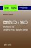 Contratto e reato. Interferenze tra disciplina civile e disciplina penale