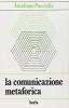 La comunicazione metaforica: il linguaggio analogico in psicoterapia