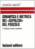 Semantica e metrica dei �Sepolcri� del Foscolo