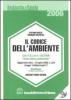 Il codice dell'ambiente. Con CD-ROM