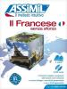 Il francese senza sforzo. Con 4 CD