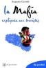 La mafia spiegata ai turisti. Ediz. francese