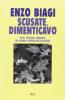 Scusate, dimenticavo