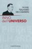 Inno dell'universo-La messa sul mondo-Il Cristo nella materia-La potenza spirituale della materia-Pensieri scelti
