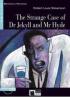 The strange case of dr. Jekyll and Mr. Hyde. Con CD Audio