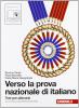 L' altra citt�. Verso la prova nazionale di italiano. Per la Scuola media