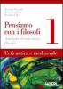 Pensiamo con i filosofi vol.1