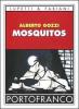 Mosquitos