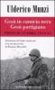 Ges� in camicia nera Ges� partigiano. Preti di guerra 1943-45