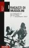 I ragazzi di Mussolini. La battaglia di Bir-el-Gobi 2-7 dicembre 1941