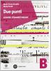Due punti. Tomo B: Testi. Con espansione online. Per le Scuole superiori