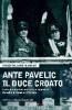 Ante Pavelic il duce croato