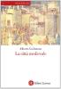 La citt� medievale