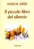 Il piccolo libro del silenzio