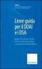 Linee guida per il DDAI e i DAS. Diagnosi e interventi per il disturbo da deficit di attenzione/iperattivit� e i disturbi specifici dell'apprendimento