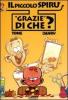 Grazie di che? Il piccolo Spir� vol.2