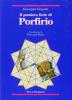 Il pensiero forte di Porfirio. Mediazione fra henologia platonica e ontologia aristotelica