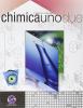 Chimicaunodue. Per le Scuole superiori