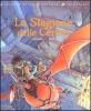 La stagione delle ceneri. Leggende delle contrade dimenticate vol.1
