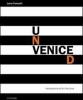 Unveniced. Ediz. italiana e inglese