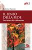 Il senso della fede. Una lettura del cristianesimo