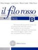 Il filo rosso. Antologia e storia della letteratura italiana ed europea. Con materiali per il docente. Per le Scuole superiori vol.1
