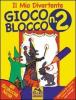 Il mio divertente gioco blocco vol.2