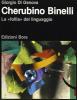 Cherubino Binelli, la �Follia� del linguaggio