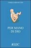 Per mano di Dio