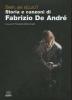 Belin, sei sicuro? Storia e canzoni di Fabrizio De Andr�