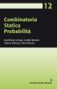 Combinatoria. Statistica. Probabilit�