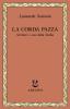 La corda pazza. Scrittori e cose della Sicilia
