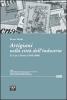 Artigiani nella citt� dell'industria. La Cna a Torino (1946-2006)