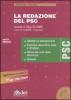 La redazione del PSC secondo il DLgs 81/2008 e successive modifiche e integrazioni. Con CD-ROM