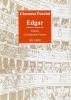 Edgar. Dramma lirico in quattro atti (prima versione). Musica di Giacomo Puccini